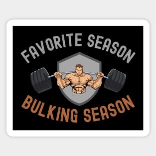 Favorite Season Bulking Season Magnet